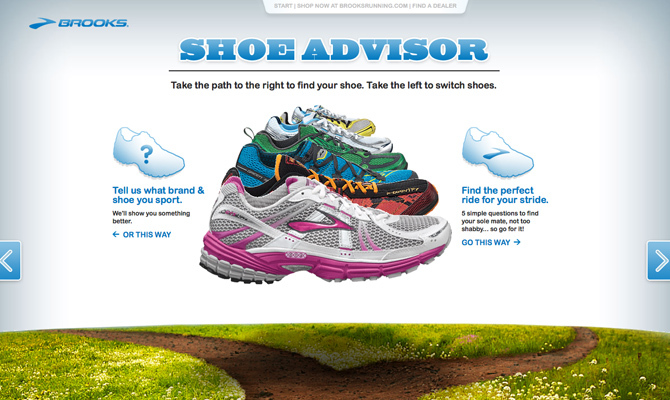 Brooks Shoe Advisor<br /> http://brooksrunning.com/shoeadvisor