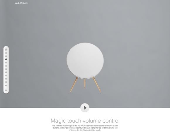 Magic Touch<br /> http://beoplay.com/Products/BeoplayA9#magic-touch