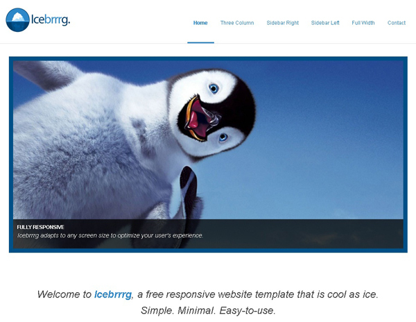 ICEBRRRG – FREE RESPONSIVE WEBSITE TEMPLATE<br /> http://www.opendesigns.org/design/icebrrrg/