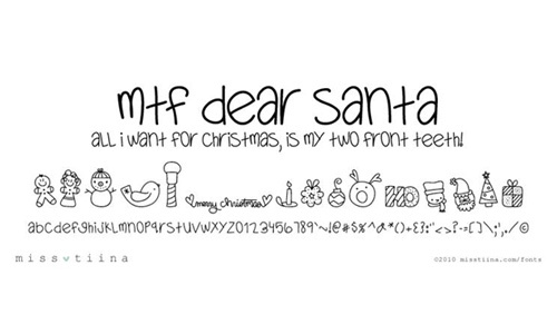 MTF Dear Santa font<br /> By Miss Tiina.<br /> http://www.fontspace.com/miss-tiina/mtf-dear-santa