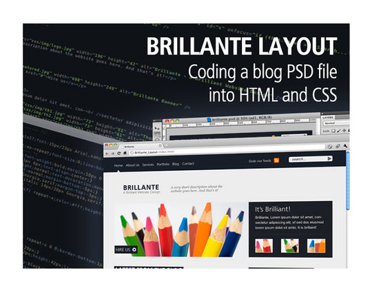 Brilliante Blog Layout – Coding The PSD File Into CSS and HTML<br /> http://spyrestudios.com/brilliante-blog-layout-coding-the-psd-file-into-css-and-html/